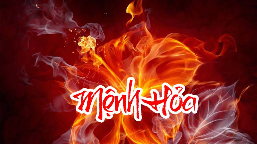Mệnh Hỏa đại diện cho lửa